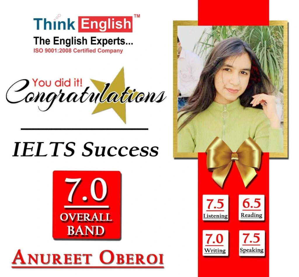 Anureet Oberoi achieved 7.0 band in IELTS at ThinkEnglish