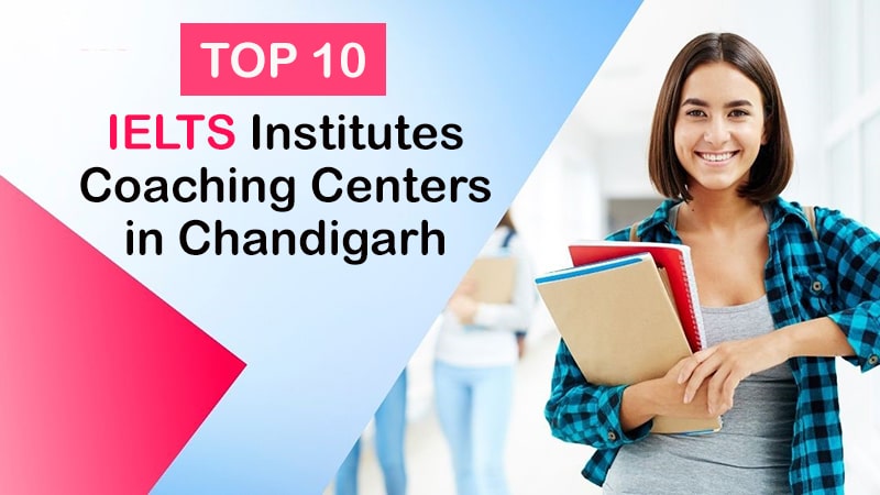 Top-10-ielts-institutes-coaching-centers-in-chandigarh-min