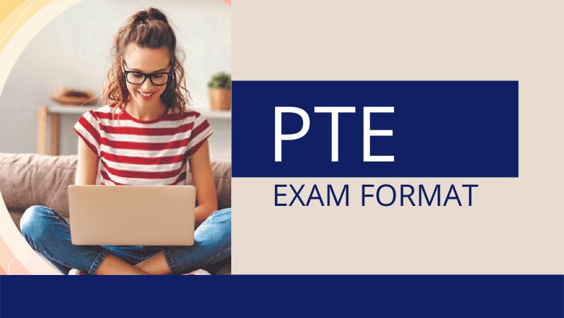 PTE Exam Format