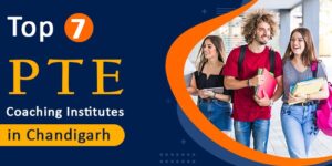 top 7 pte coaching institutes in chandigarh