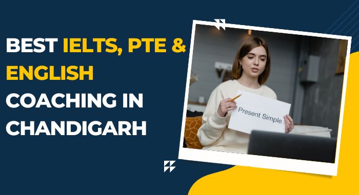 Best IELTS, PTE & English Coaching in Chandigarh